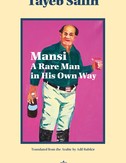 Mansi A Rare Man in His Own Way by Tayeb Saleh (Banipal Books, 2020)