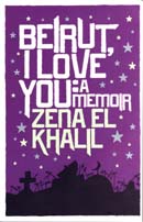 Beirut I Love You by Zena Al-Khalil