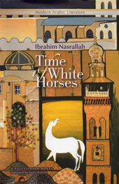 Times of White Horses by Ibrahim Nasrallah